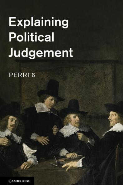 Explaining Political Judgement