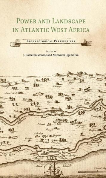 Power and Landscape in Atlantic West Africa