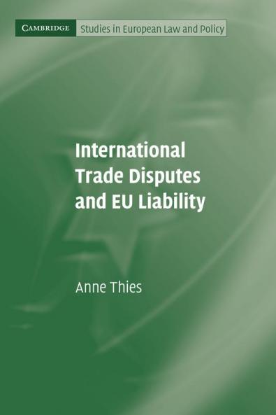 International Trade Disputes and EU Liability