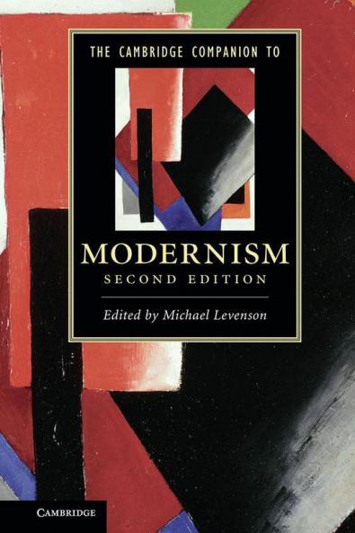 The Cambridge Companion to Modernism