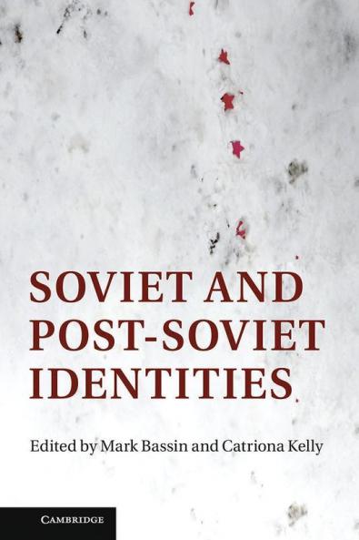 Soviet and Post-Soviet Identities