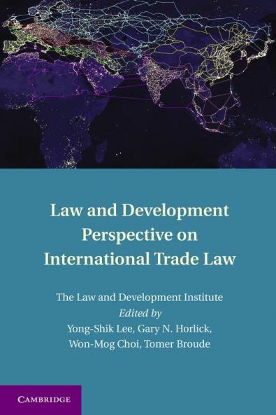 Law and Development Perspective on International Trade Law