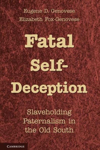 Fatal Self-Deception