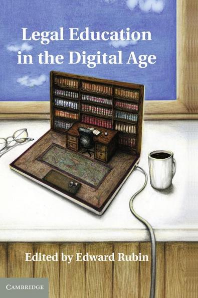Legal Education in the Digital Age