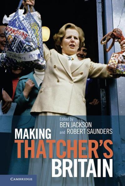 Making Thatchers Britain