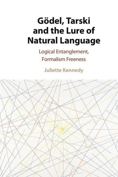 Gödel Tarski and the Lure of Natural Language