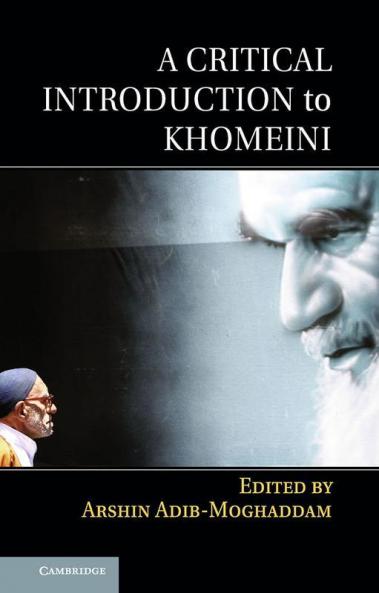 A Critical Introduction to Khomeini