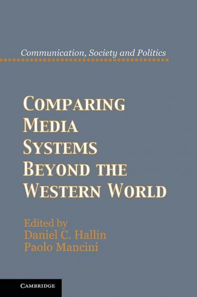 Comparing Media Systems Beyond the Western World