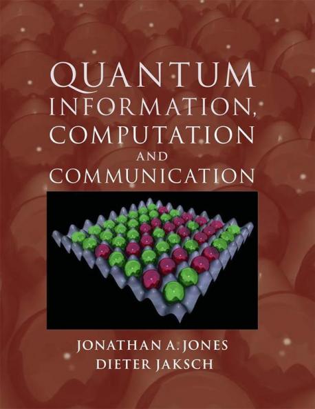 Quantum Information Computation and Communication