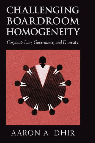 Challenging Boardroom Homogeneity