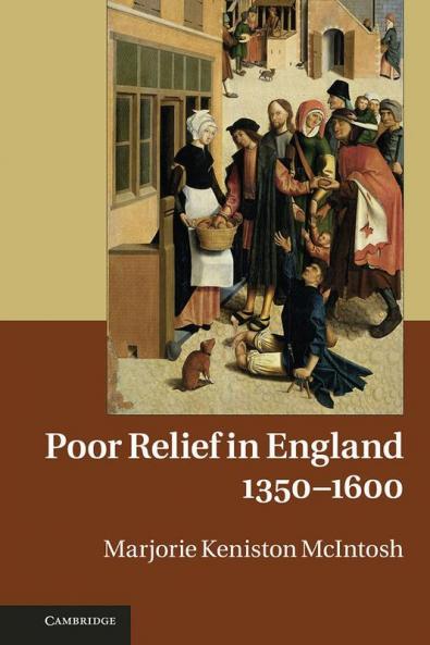 Poor Relief in England 1350 1600
