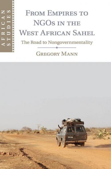 From Empires to NGOs in the West African Sahel