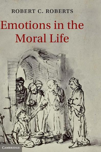 Emotions in the Moral Life