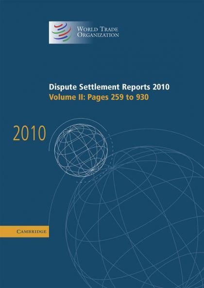 Dispute Settlement Reports 2010