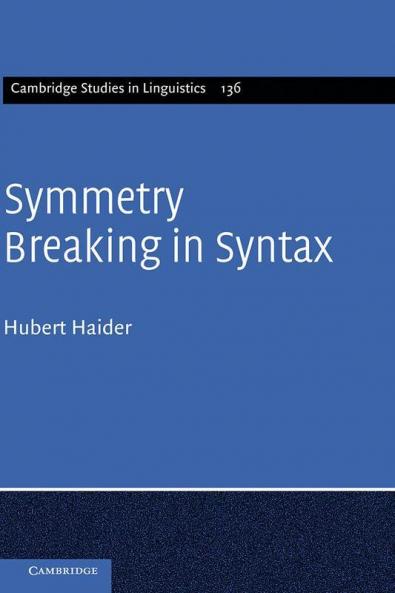 Symmetry Breaking in Syntax