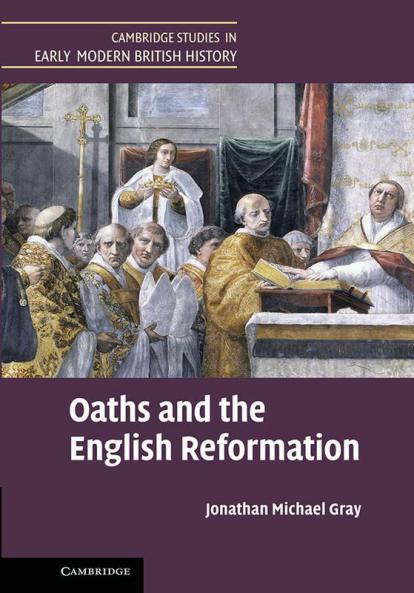 Oaths and the English Reformation