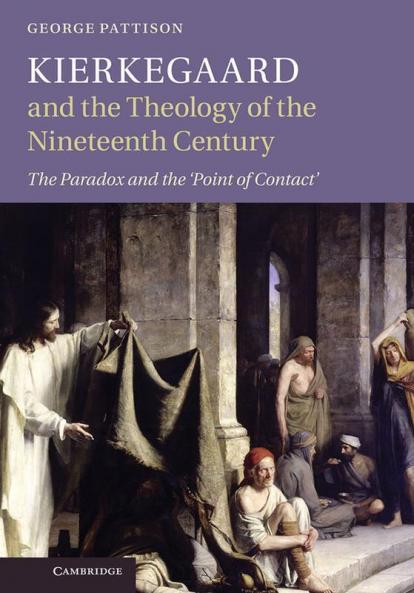 Kierkegaard and the Theology of the Nineteenth Century