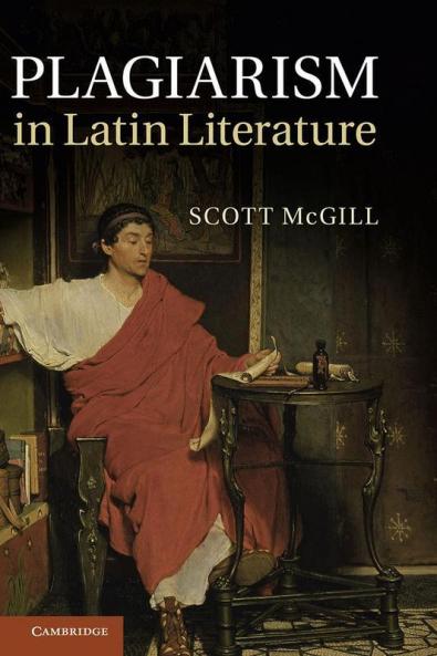 Plagiarism in Latin Literature