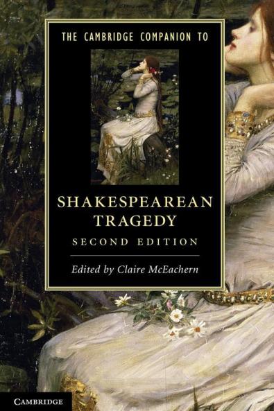 Cambridge Companion to Shakespearean Tragedy