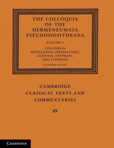 The Colloquia of the Hermeneumata Pseudodositheana