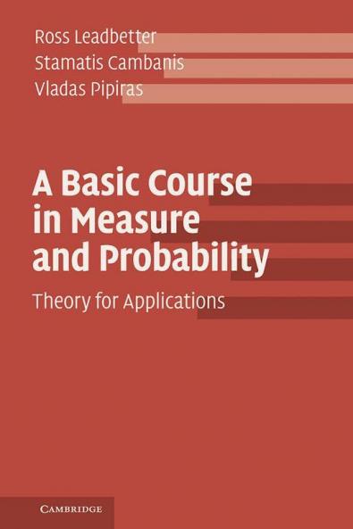 A Basic Course in Measure and Probability