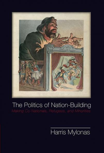 The Politics of Nation-Building