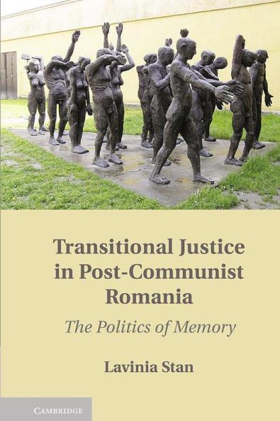 Transitional Justice in Post-Communist Romania