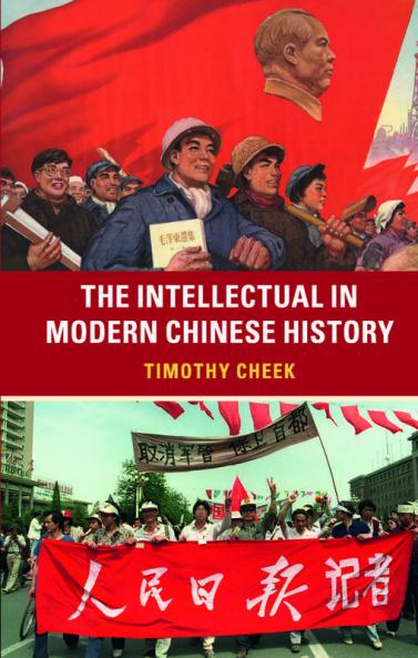 The Intellectual in Modern Chinese History