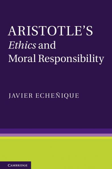 Aristotle's Ethics and Moral Responsibility