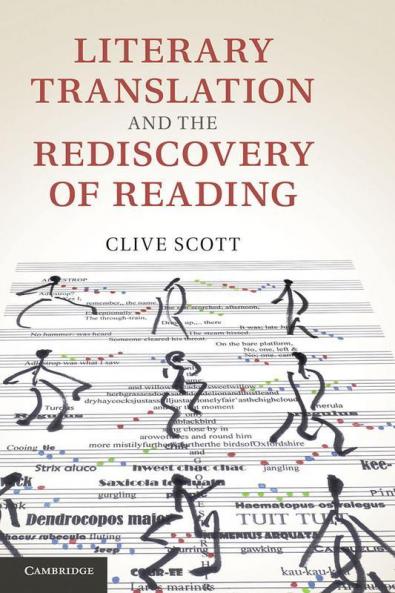 Literary Translation and the Rediscovery of Reading