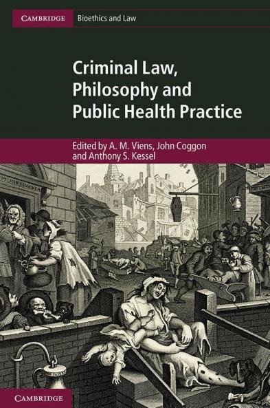 Criminal Law Philosophy and Public Health Practice