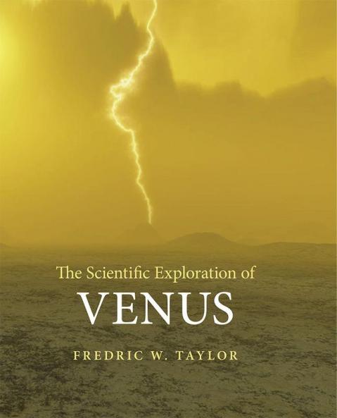 The Scientific Exploration of Venus
