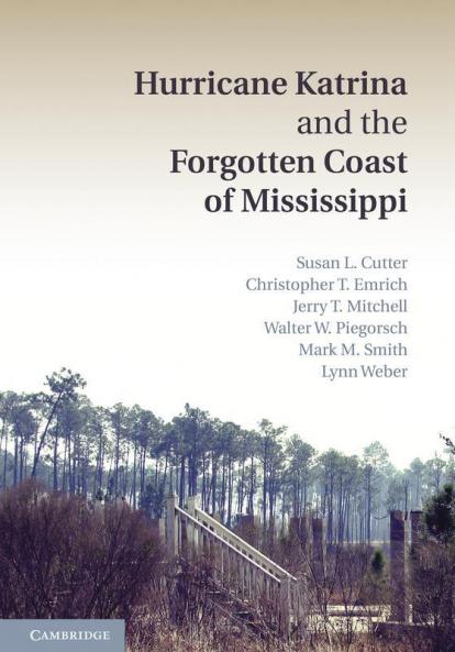 Hurricane Katrina and the Forgotten Coast of Mississippi