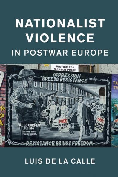 Nationalist Violence in Postwar Europe