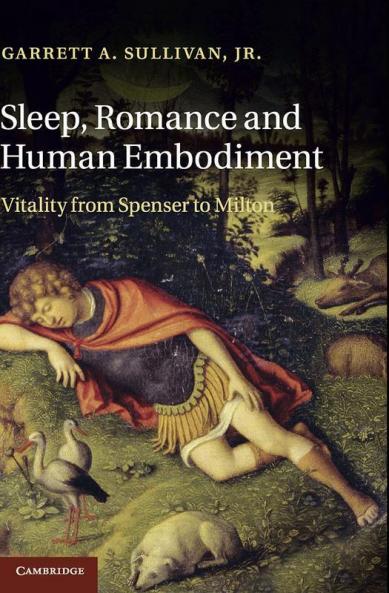 Sleep Romance and Human Embodiment