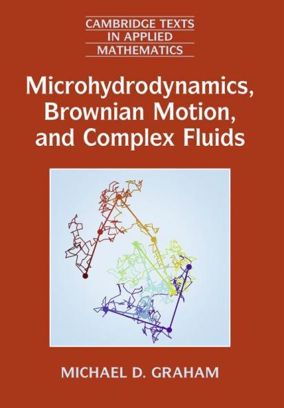 Microhydrodynamics Brownian Motion and Complex Fluids