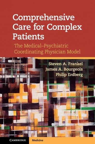 Comprehensive Care for Complex Patients