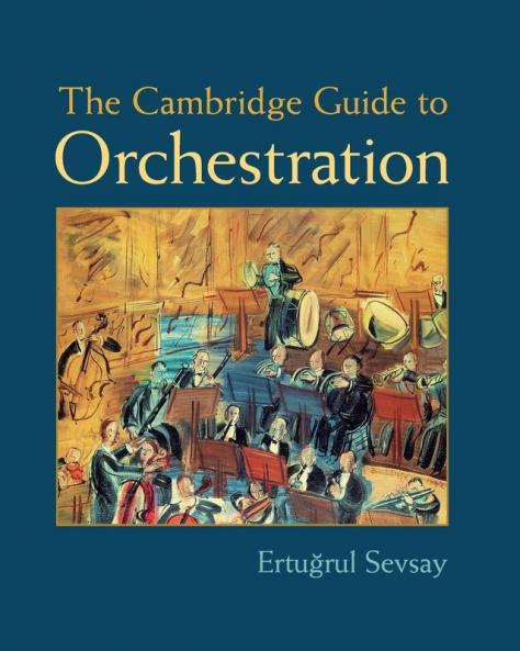 The Cambridge Guide to Orchestration