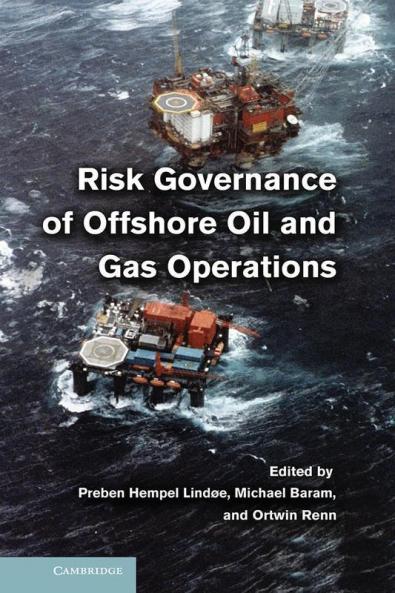 Risk Governance of Offshore Oil and Gas Operations