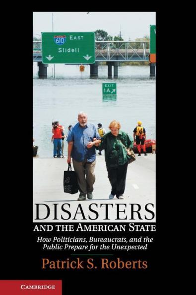 Disasters and the American State