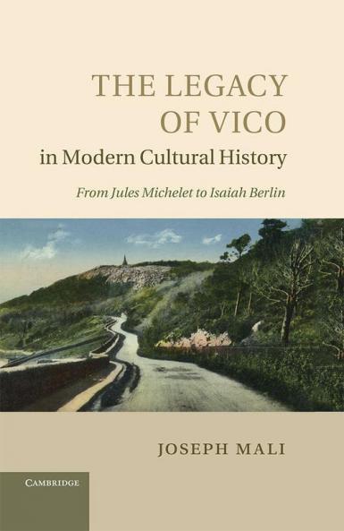 The Legacy of Vico in Modern Cultural History