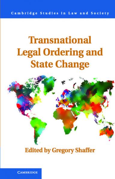 Transnational Legal Ordering and State Change