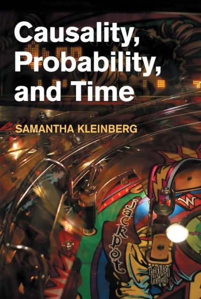 Causality Probability and Time