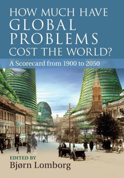 How Much Have Global Problems Cost the World?