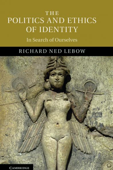 The Politics and Ethics of Identity