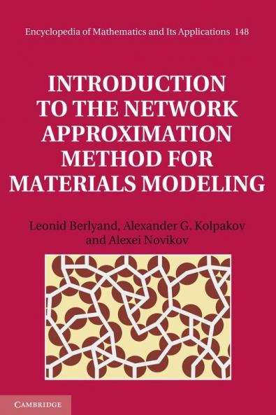 Introduction to the Network Approximation Method for Materials Modeling