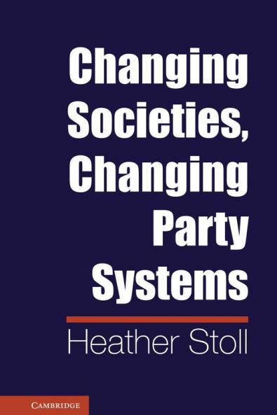 Changing Societies Changing Party Systems