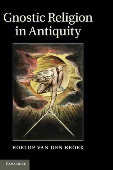 Gnostic Religion in Antiquity