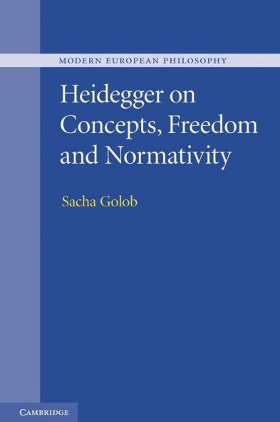 Heidegger on Concepts Freedom and Normativity