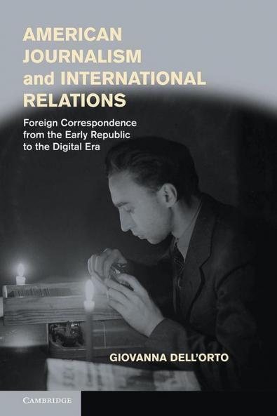 American Journalism and International Relations